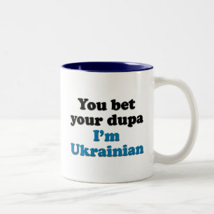 Tasse 2 Couleurs Vous pariez votre dupa que je suis ukrainien