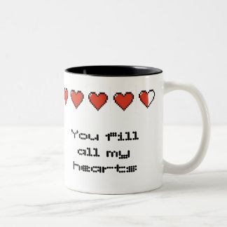 Tasse 2 Couleurs Vous remplissez tous mes coeurs