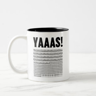 Tasse 2 Couleurs Yaaas Typographie Noire
