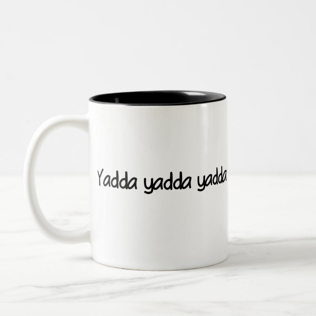 Tasse 2 Couleurs Yadda yadda yadda (Gauche)