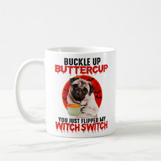 Tasse À Beurre, Tu Viens De Flipper Ma Sorcière
