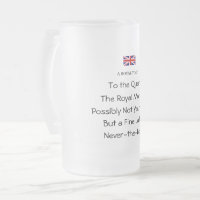 Tasse à bière givré drôle Toast Royal de la Reine