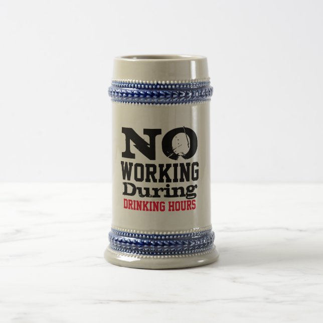 Tasse à bière « Pas de travail », cadeau drôle pou (Centre)