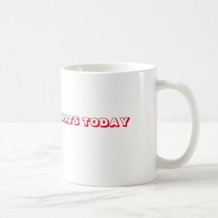 Tasse à café avec la mention "Demain commence aujo