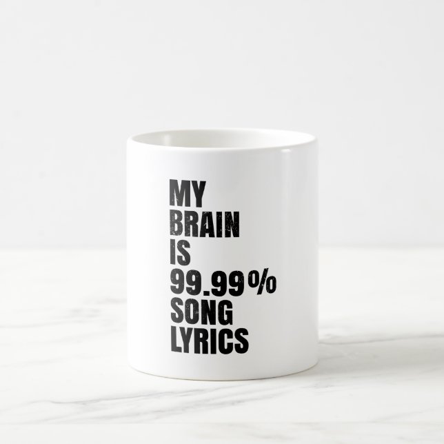 Tasse à café avec paroles de chanson pour mon cerv (Centre)