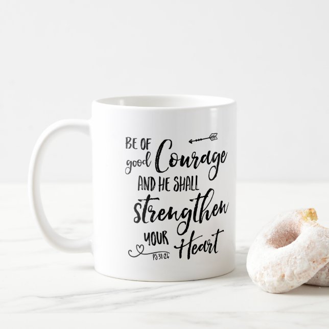 Tasse à café « Ayez du courage - Psaume 31:24 » (Avec donut)