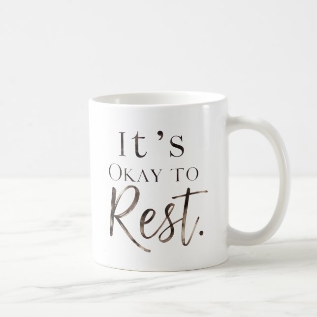 Tasse à café C'est Correct de Se Reposer (Droite)