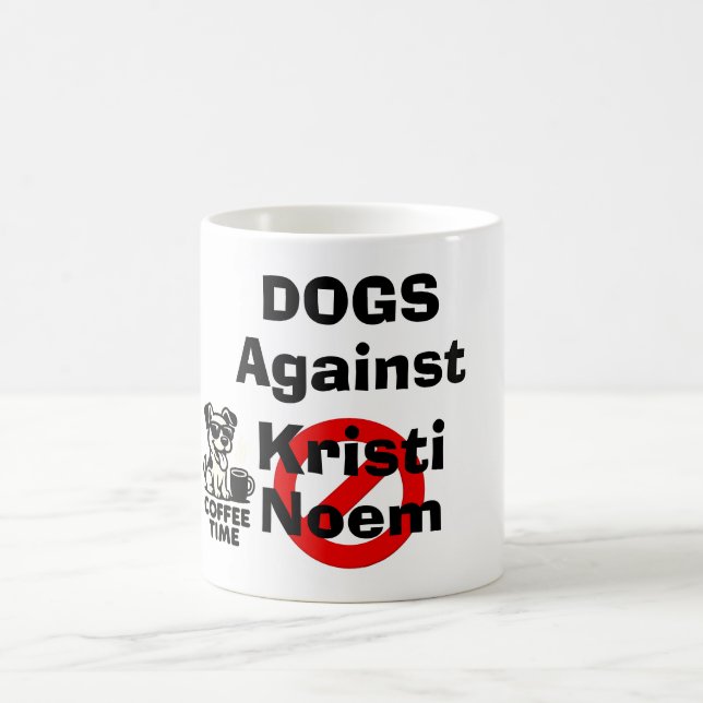 Tasse à café Chiens contre Kristi Noem (Centre)