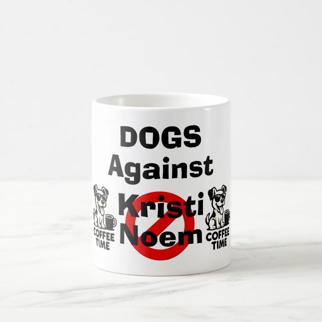 Tasse à café Chiens contre Kristi Noem (Centre)