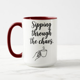 Tasse à café citation drôle Chaos - Sirotez à trav