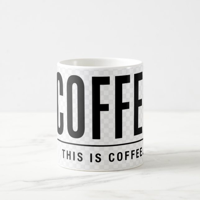 Tasse à café drôle | C'est du café | Sarcasme (Centre)