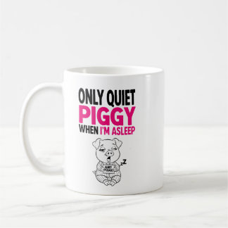 Tasse à café drôle Cochon tranquille je dors