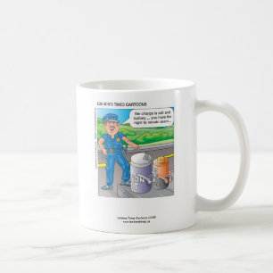 Tasse à café drôle Police Humour Voies de fait et