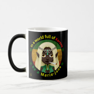tasse à café drôle "SOIS UNE MARIE-JANE"