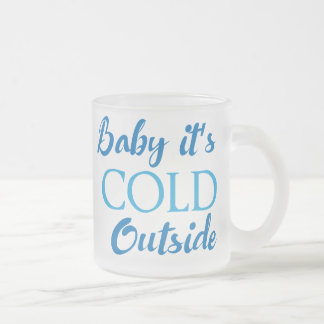 Tasse à café en verre givré 'Bébé il fait froid de