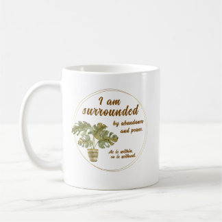 Tasse à café « Entouré d'abondance et de paix »