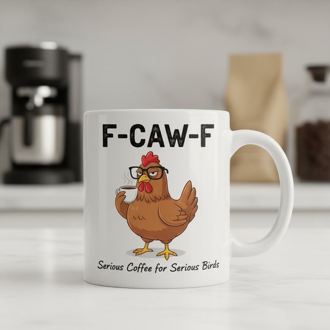 Tasse à café F-Caw-F Funny Chicken | Coq hilarant (Créateur téléchargé)