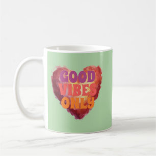 Tasse à café Good Vibes Only à acheter absolument