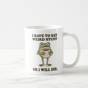 Tasse à café Grenouille, je dois dire des trucs bi