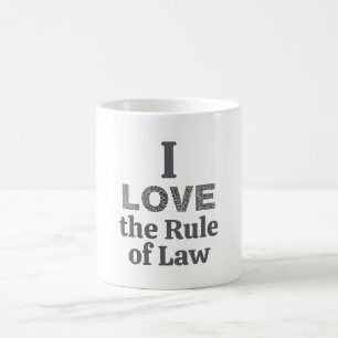 Tasse à café J'aime la primauté du droit