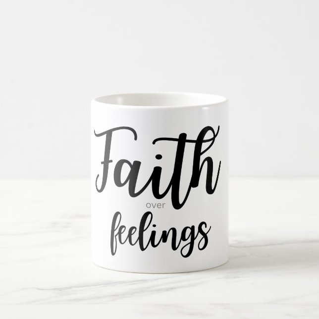 Tasse à Café La Foi Plus Que Les Sentiments (Centre)