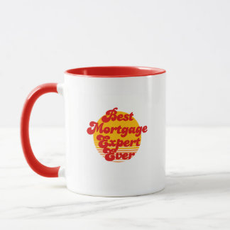 Tasse à café Meilleur Expert Hypothécaire Ever