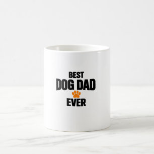 Tasse à café Meilleur Papa Chien Ever, Cadeau Drôl