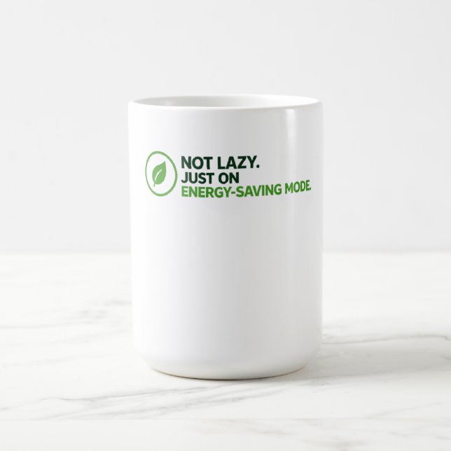 Tasse à café novelty « Mode Économie d'Énergie » d (Centre)