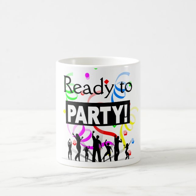 Tasse à café Prête à faire la fête (Centre)