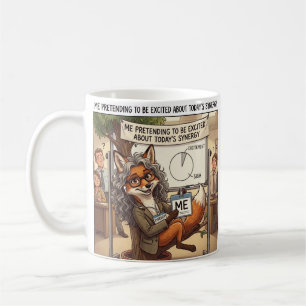 Tasse à café renard humour travail drôle prétendan