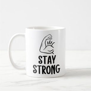 Tasse à café 'Restez Fort' Inspirante