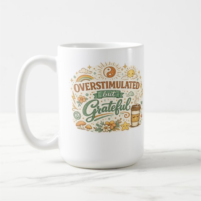 Tasse à café Rétro Boho Surstimulée mais Reconnais (Gauche)
