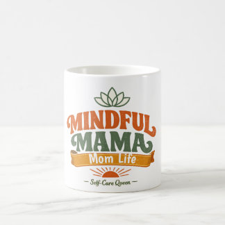 Tasse à café Rétro Mindful Mama Mom Life | Zen Yog
