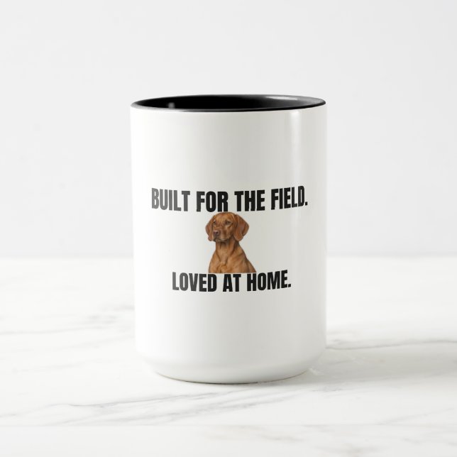 Tasse à café Vizsla conçue pour le terrain et aimé (Centre)