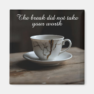Tasse à thé cassée aimant inspirant