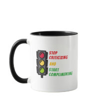 Tasse "Arrêtez de Critiquer"