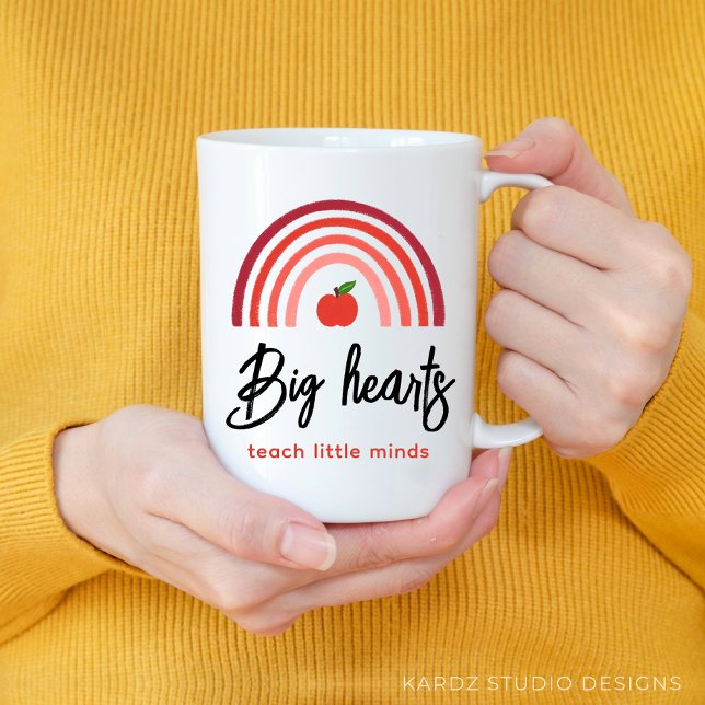 Tasse avec citation d'appréciation pour enseignant (Give this mug to a teacher of  big heart who teaches little minds as a gift for teacher appreciation)