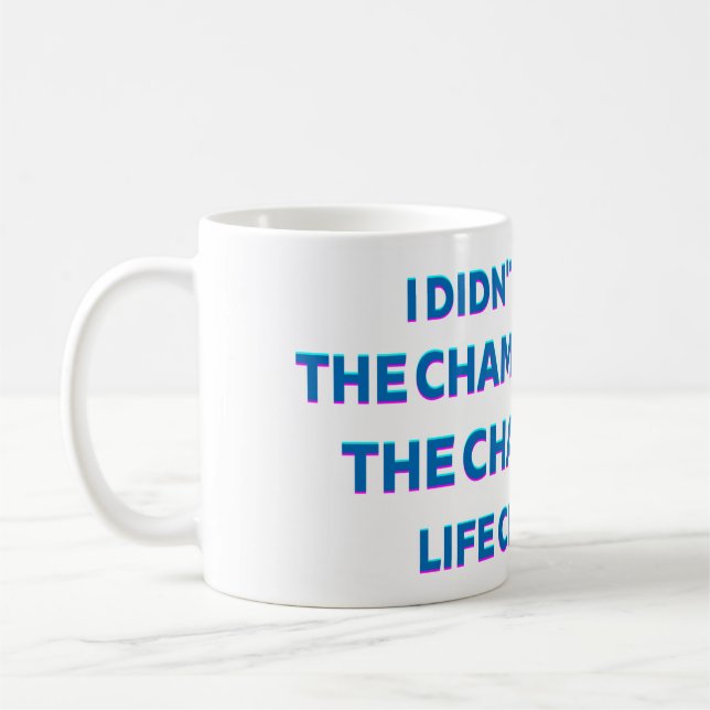 Tasse avec citation de vie de Champagne (Gauche)