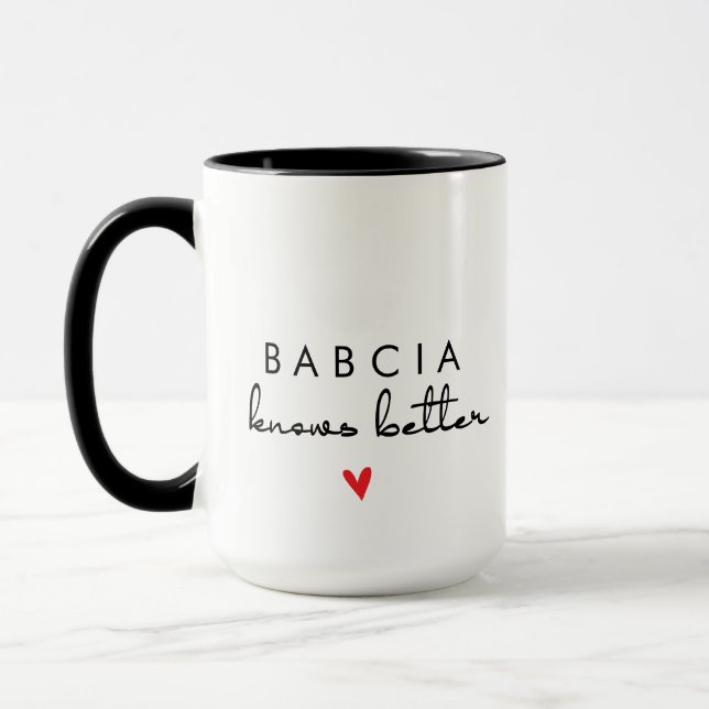 Tasse Babcia Knows Better – Cadeau pour grand-mère (Gauche)