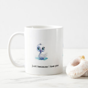 Tasse bébé canard blanc juste parce que je t'aime 
