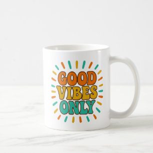 Tasse - Bonnes Vibrations Seulement