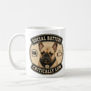 Tasse Bouledogue Français   Batterie sociale faibl