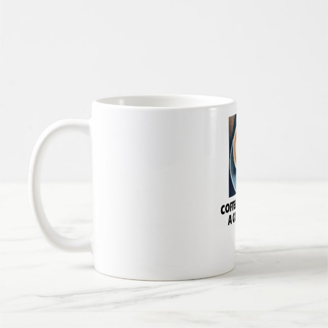 Tasse Café Est Toujours Une Bonne Idée (Gauche)