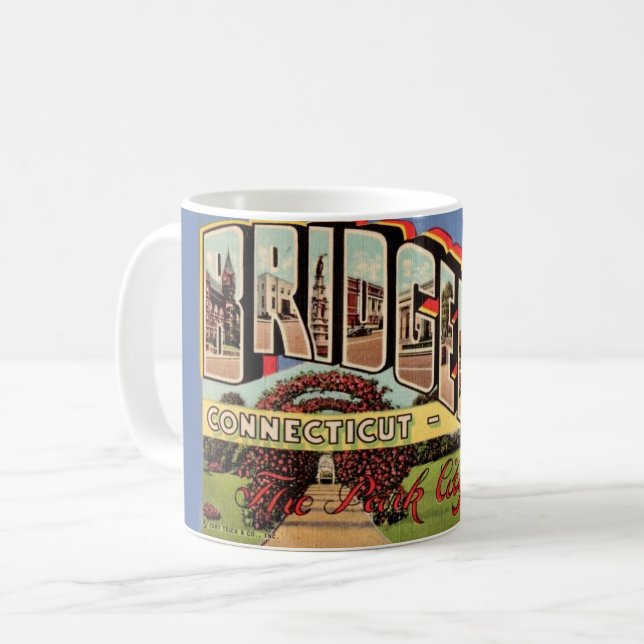 Tasse carte postale rétro Bridgeport CONN (Devant gauche)