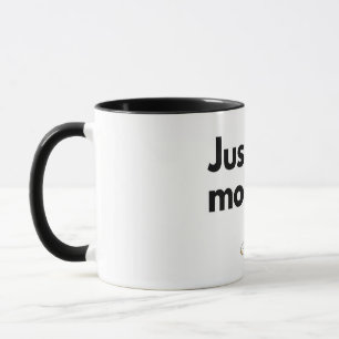 Tasse Chat Drôle Juste Un Chat De Plus Je Jure