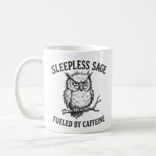 Tasse Chouette Sage Insomniaque Alimentée par la C