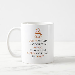 Tasse Citation Café EEFFOC à l'envers Drôle