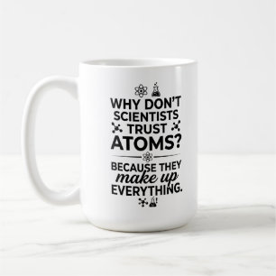 Tasse Classique 15 oz - Ils Scientifiques Ne Disen