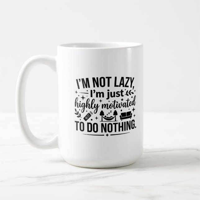 Tasse Classique 15 oz Isolant Motivation Lazy (Gauche)