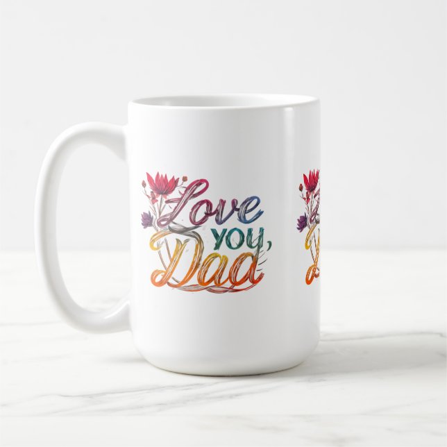 Tasse classique de 15 oz - "Je t'aime, Papa"   (Gauche)
